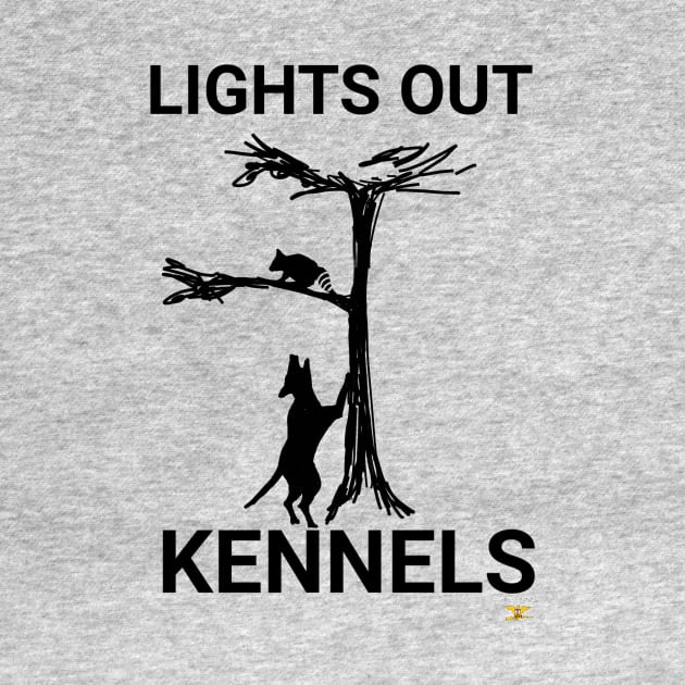 LIGHTS OUT KENNELS by disposable762